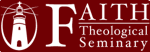 Faith Theological Seminary